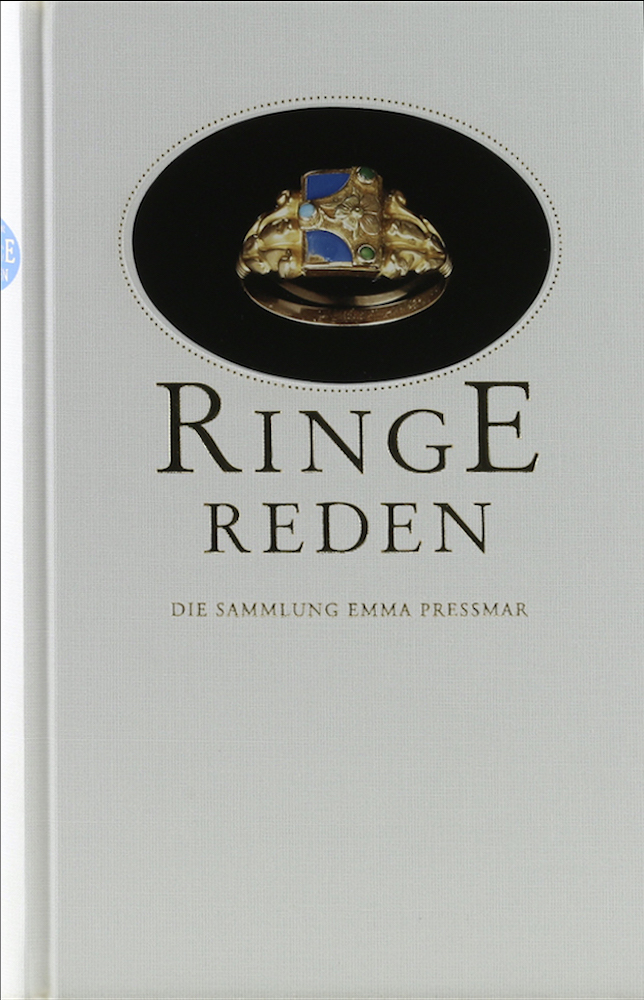Pressmar, Ringe reden. Die Sammlung Emma Pressmar im Ulmer Museum.