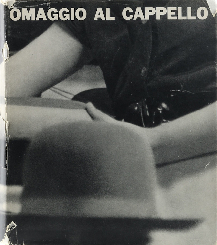 Carrieri, Omaggio al Cappello. Eine Huldigung dem Hute. 1857-1957.