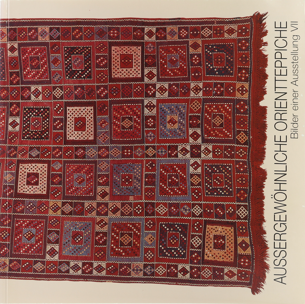 Pohl-Schillings, Aussergewöhnliche Orientteppiche. Bilder einer Ausstellung VII.