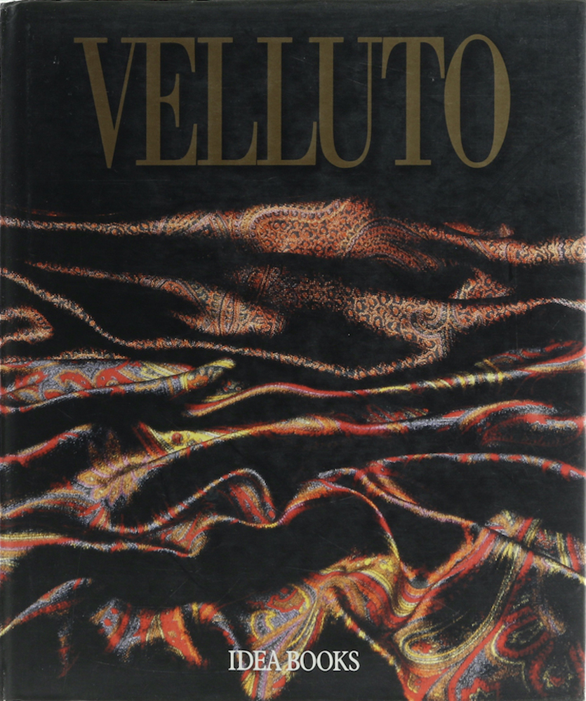 Marinis, Velluto. Fortune, Tecniche, Mode.