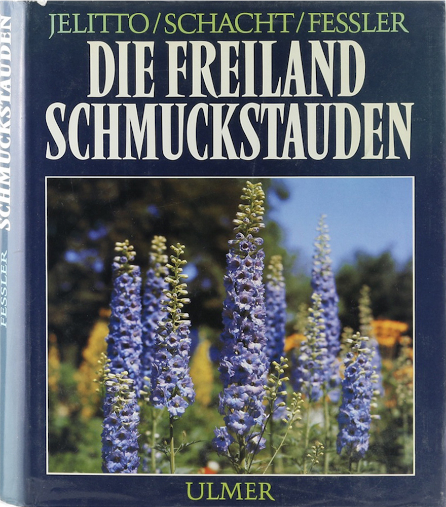 Jelitto, Die Freiland-Schmuckstauden. Handbuch und Lexikon der winterharten Gart