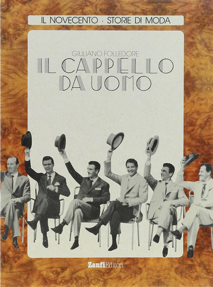 Folledore, Il cappello da uomo.