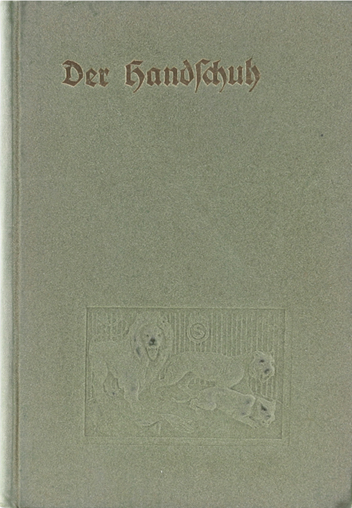 Der Handschuh. Ein Vademecum für Menschen von Geschmack.