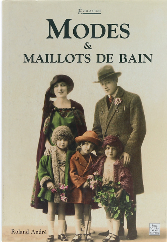 André, Modes & Maillots de Bain. 1. Aufl.