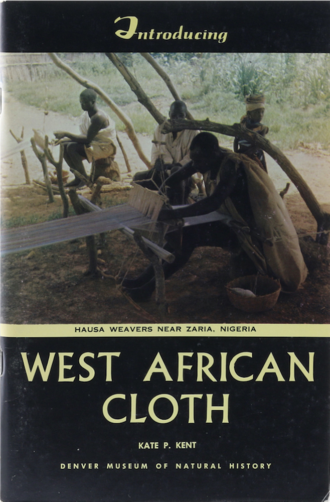 Kent, Introducing West African Cloth.