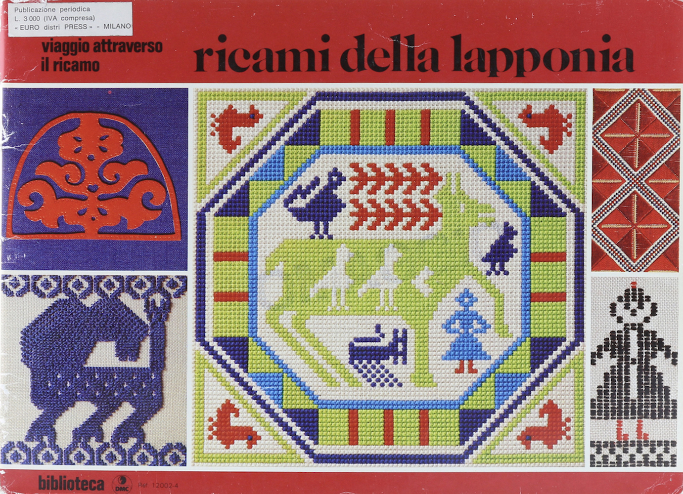 Ricami della lapponia.