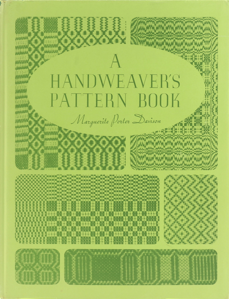 Davison, A Handweaver's Pattern Book. Revised Edition.