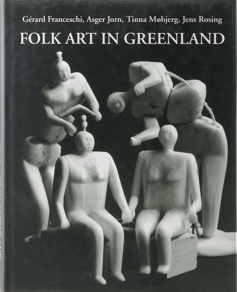 Mobjerg, Folk Art in Greenland throughout a Thousand Years. Zusammenstellung von