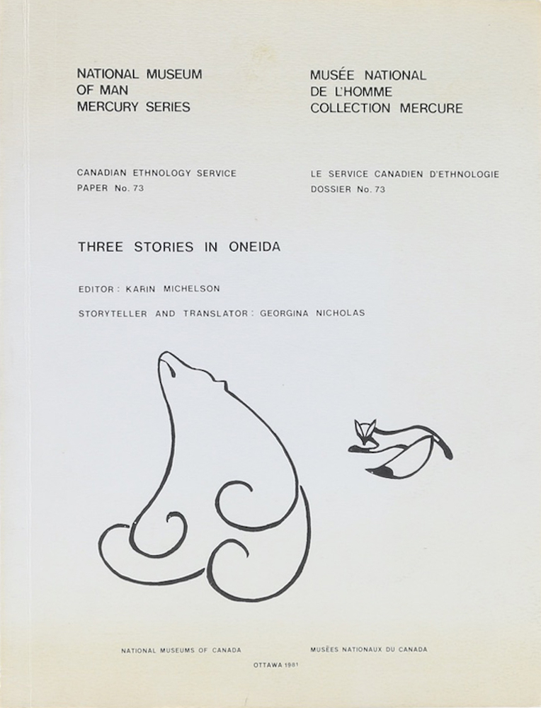 Michelson, Three Stories in Oneida. Erzähler u. übers. Georgina Nicholas.