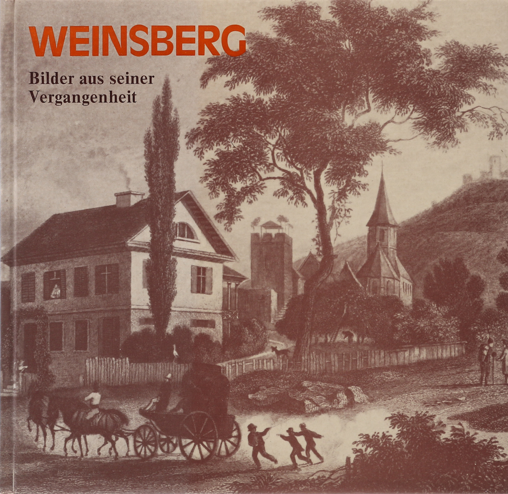 Ostertag, Weinsberg. Bilder aus seiner Vergangenheit.
